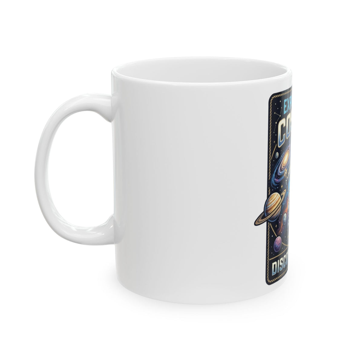 Explore the Cosmos Ceramic Mug — Discover Space Astronaut Coffee Cup (11oz/15oz)