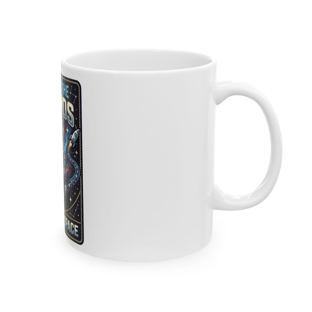 Explore the Cosmos Ceramic Mug — Discover Space Astronaut Coffee Cup (11oz/15oz)